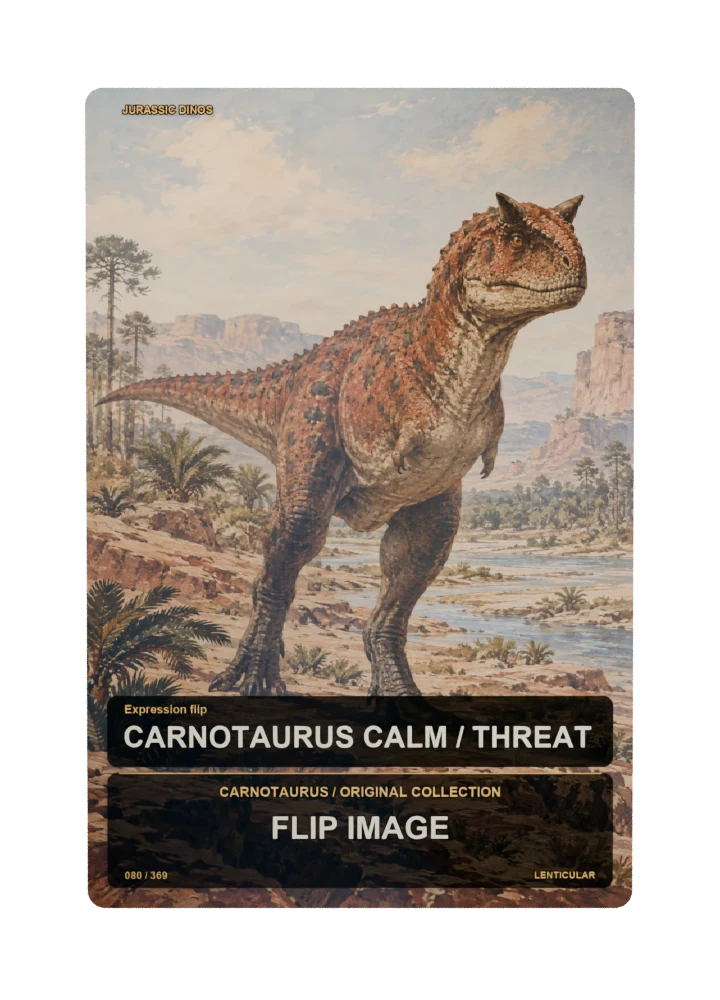 Carnotaurus expression flip collectible card with two angle-dependent artwork states