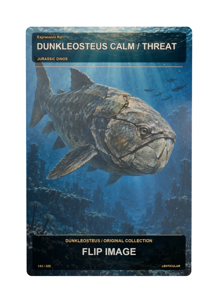 Dunkleosteus expression flip collectible card with two angle-dependent artwork states