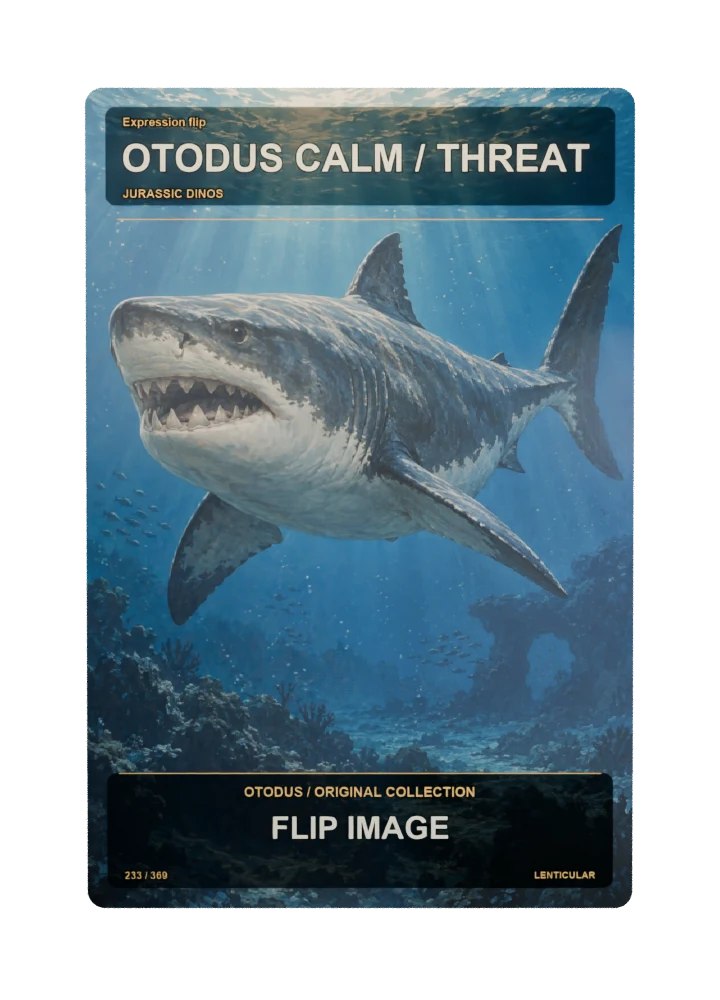 Otodus expression flip collectible card with two angle-dependent artwork states