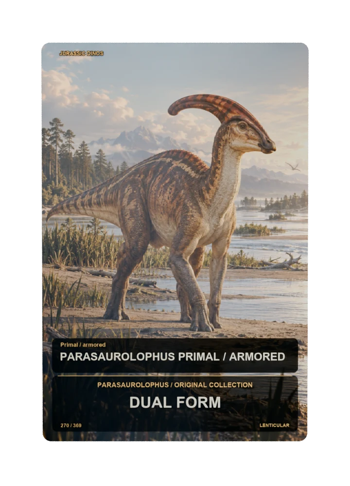 Parasaurolophus primal / armored collectible card with two angle-dependent artwork states