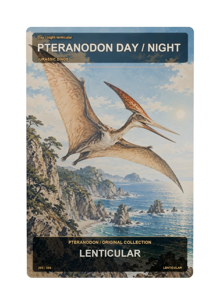 Pteranodon day / night lenticular collectible card with two angle-dependent artwork states